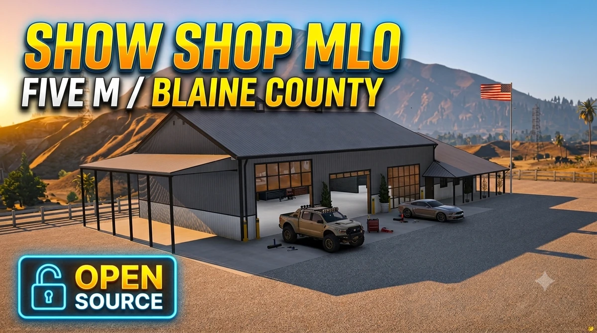 Show Shop MLO FiveM | Blaine County Workshop | Open Source